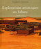 EXPLORATIONS ARTISTIQUES AU SAHARA (1850-1975)